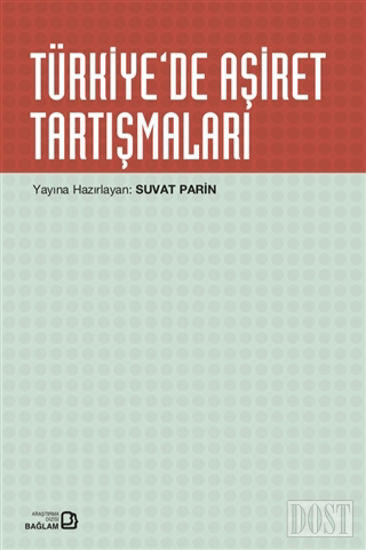 Türkiye’de Aşiret Tartışmaları